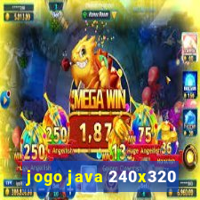 jogo java 240x320